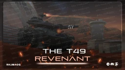 Remodeling T49 "Revenant" from World of Tanks